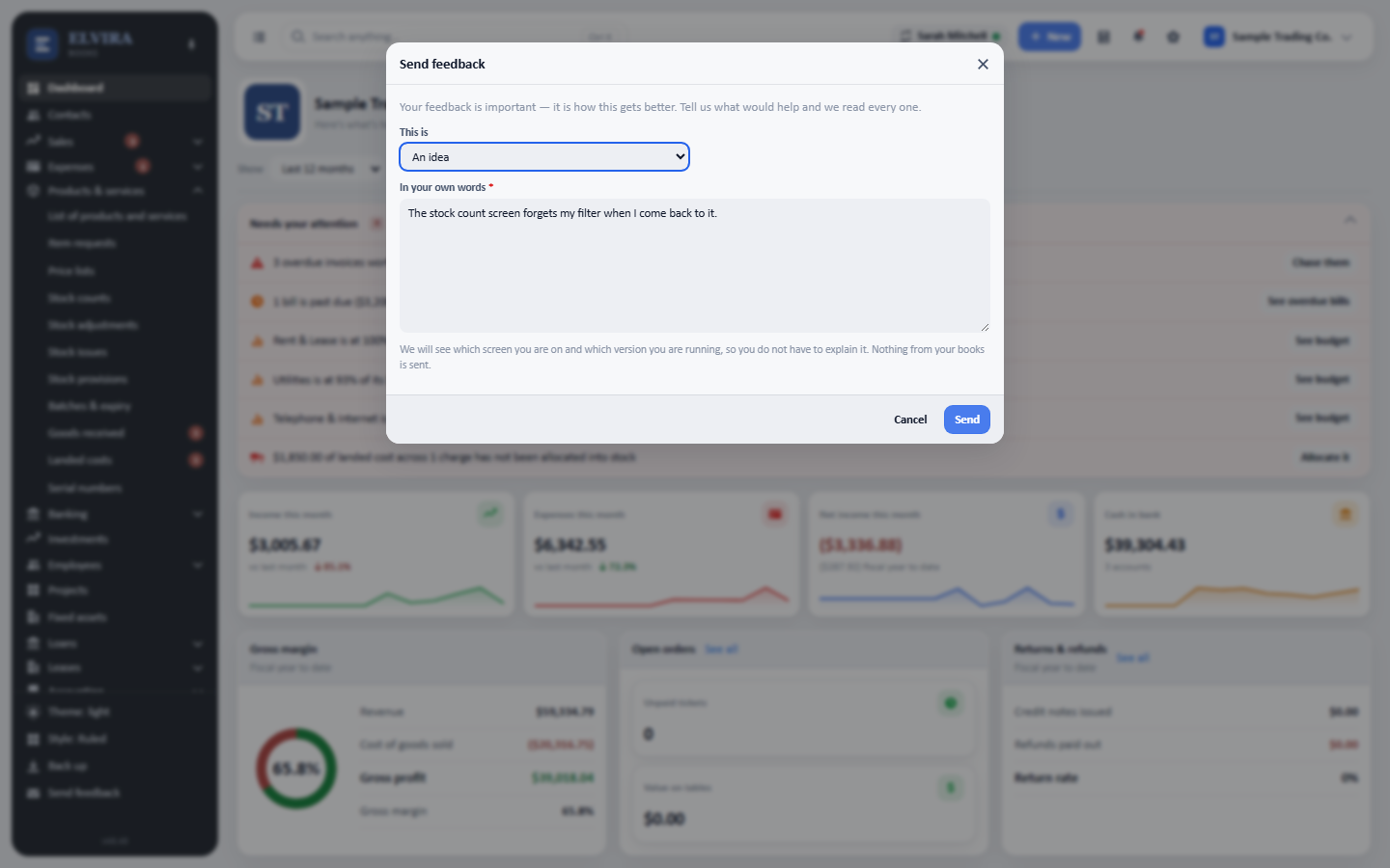 Press Send feedback at the bottom of the sidebar. Choose whether it is an idea, something wrong, or a question, write it, and send.